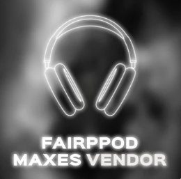 FAIRPOD MAX VENDORS